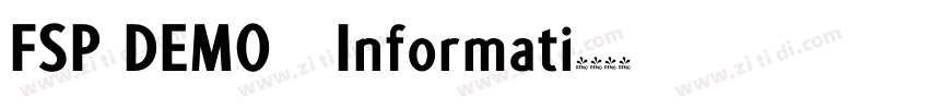 FSP DEMO   Informati字体转换